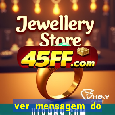 ver mensagem do bingo da amizade